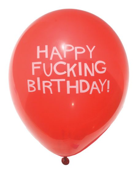 11" Happy Fucking Birthday Balloons - Bag Of 8