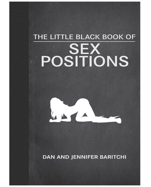 The Little Black Book Of Sex Positions | XXXToyz-R-Us.com
